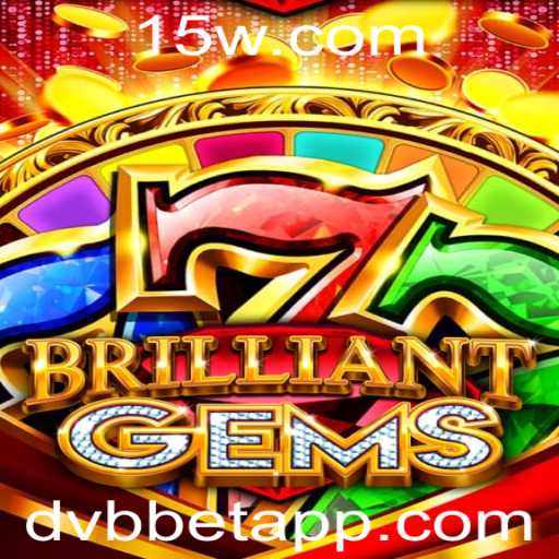 Explorando o Mundo de BrilliantGems: Um Guia Completo para Jogadores