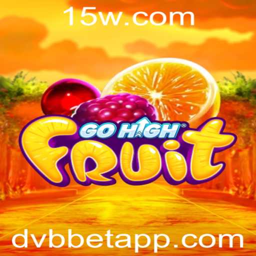 Descubra o Mundo Dinâmico de GoHighFruit com DVBBET